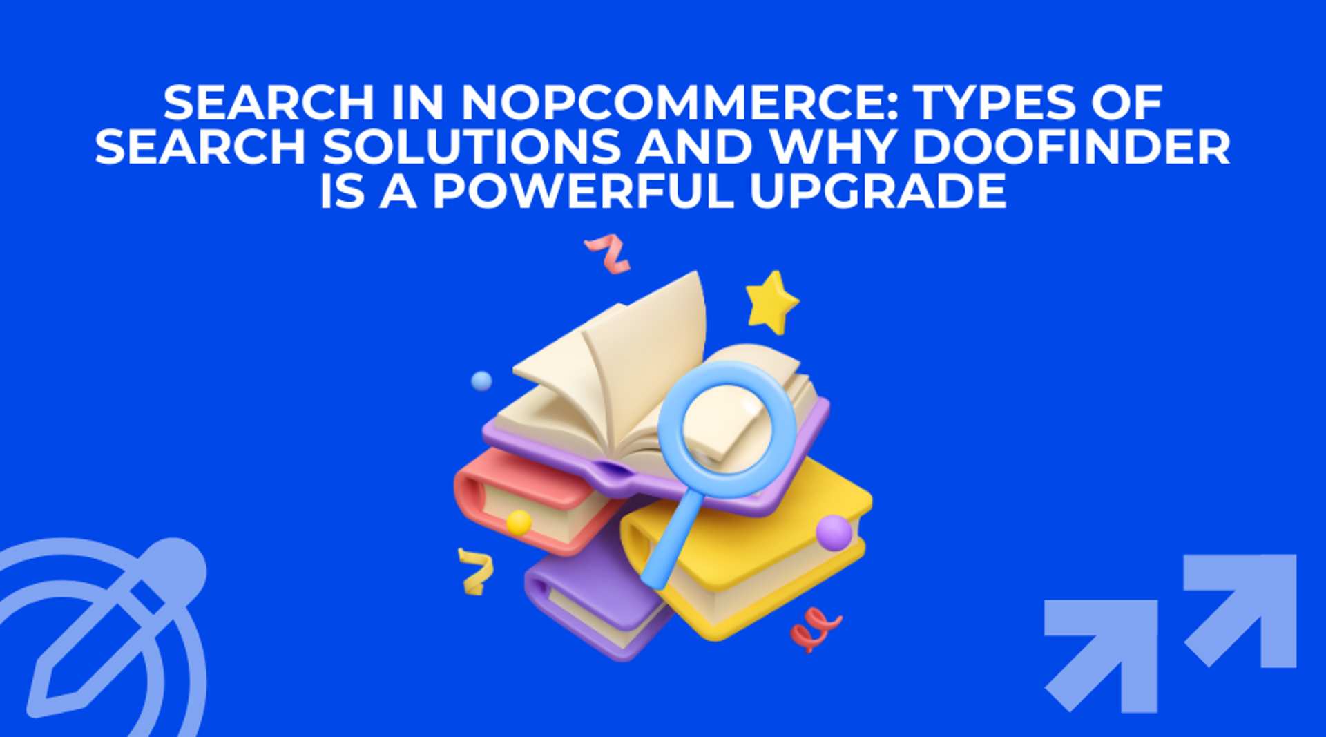 Search in nopCommerce: Types of Search Solutions and Why Doofinder Is a Powerful Upgrade